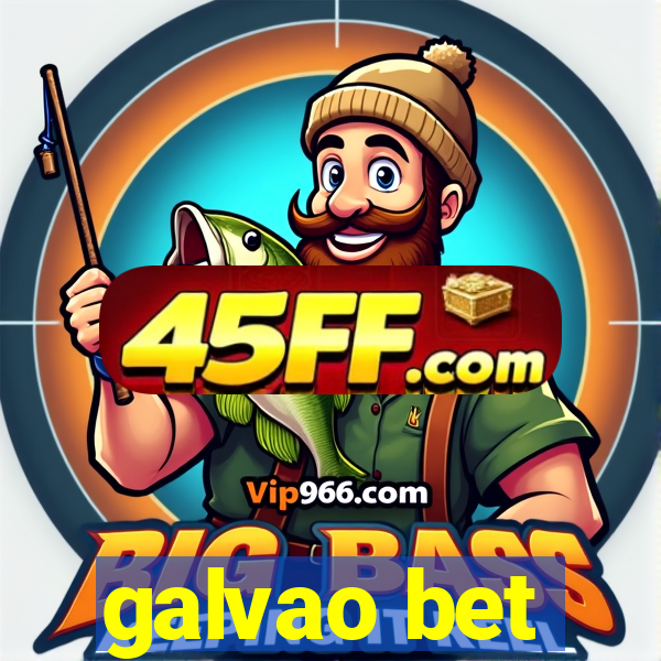 galvao bet